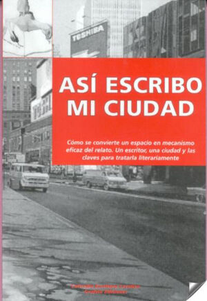 ASI ESCRIBO MI CIUDAD