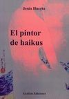 EL PINTOR DE HAIKUS