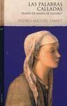 LAS PALABRAS CALLADAS