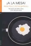 ¡A la Mesa!