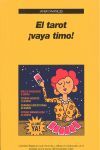 EL TAROT, ¡VAYA TIMO!