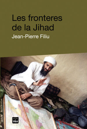 LES FRONTERES DE LA JIHAD