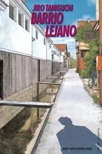 Barrio Lejano Recopilatorio (Nouvelle Manga)