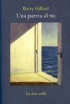 UNA PUERTA AL RÍO