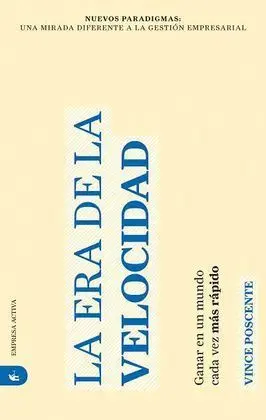 La Era de la Velocidad