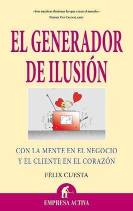 EL GENERADOR DE ILUSIÓN