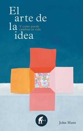 ARTE DE LA IDEA,EL