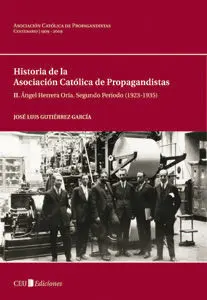 Ii. Ángel Herrera Oria. Segundo Período (1923-1935)