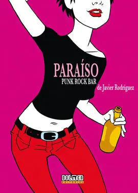 Paraíso. Punk Rock Bar