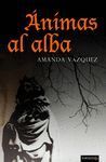 ÁNIMAS AL ALBA