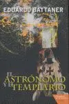 El Astrónomo y el Templario