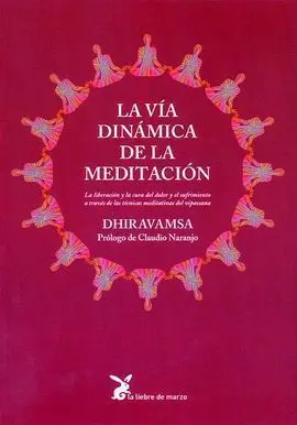 La Vía Dinámica de la Meditación