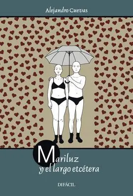 Mariluz y el Largo Etcetera