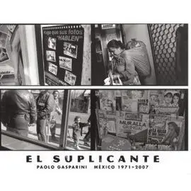 El Suplicante. México (1971-2007)