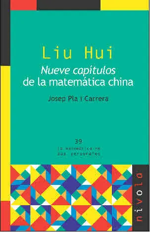 Liu Hui - Nueve Capítulos de las Matemáticas Chinas