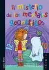 El Misterio de los Mensajes Geometricos 2ª Edicion