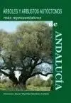 Árboles y Arbustos Autóctonos Más Representativos de Andalucía