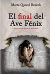 FINAL DEL AVE FÉNIX, EL
