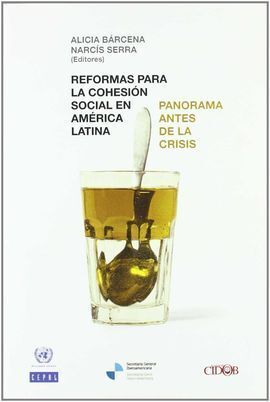 REFORMAS PARA LA COHESIÓN SOCIAL EN AMÉRICA LATINA
