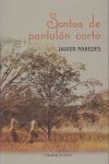 SANTOS DE PANTALÓN CORTO