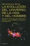 La Evolución del Universo, de la Vida y del Hombre