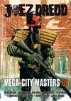 JUEZ DREDD. MEGA-CITY MASTERS 01