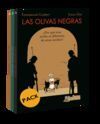 LAS OLIVAS NEGRAS