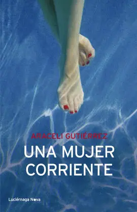 Una Mujer Corriente