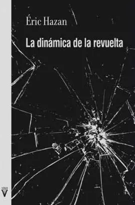 La Dinámica de la Revuelta