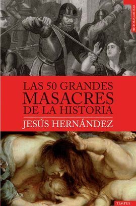 50 GRANDES MASACRES DE LA HISTORIA