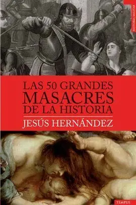 50 Grandes Masacres de la Historia