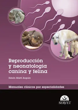 Reproduccion y Neonatologia Canina y Felina