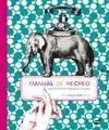 Manual de Recreo. Para Uso de Niños Imaginativos y Curiosos