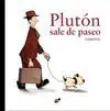 Plutón Sale de Paseo
