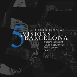 VISIONS DE BARCELONA