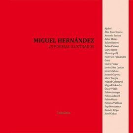 MIGUEL HERNÁNDEZ, 25 POEMAS ILUSTRADOS