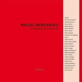 Miguel Hernández, 25 Poemas Ilustrados