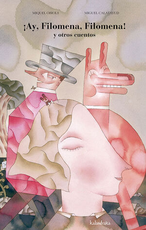 AY,FILOMENA,FILOMENA! Y OTROS CUENTOS.(SIETELEGUAS)
