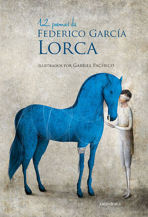 12 POEMAS DE FEDERICO GARCÍA LORCA (EDIC. ANT.)