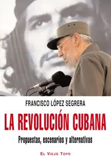 La Revolución Cubana