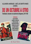 De un Octubre a Otro. Revolución y Fascismo en el