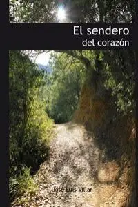 El Sendero del Corazon