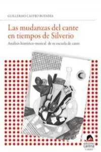 Las Mudanzas del Cante en Tiempos de Silverio