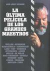 ULTIMA PELICULA DE LOS GRANDES MAESTROS