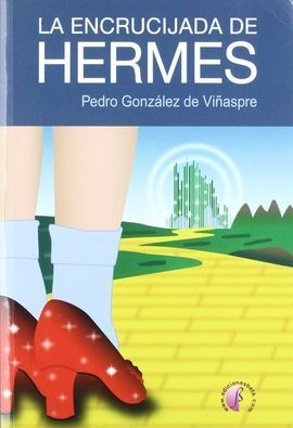 LA ENCRUCIJADA DE HERMES