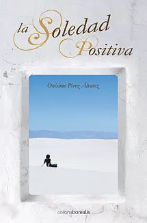 La Soledad Positiva