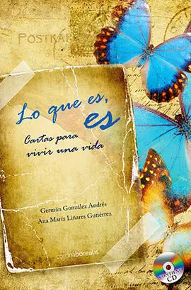 Lo que Es, Es
