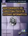 Mantenimiento Subsistema Fisico de Sistemas Infor. cp Mf0957