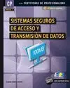 Sistemas Seguros de Acceso y Transmision de Datos (Mf0489_3)