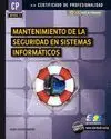 Mantenimiento de la Seguridad en Sistemas Informáticos (Mf0959_2)